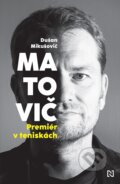 E-kniha: Matovič (Dušan Mikušovič), 2021