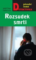 E-kniha: Rozsudek smrti (Kristýna Trpková)