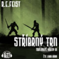 Audiokniha: Stříbrný trn (Raymond E. Feist), 2021