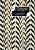 Eseje - Další pátrání, Dějiny věčnosti - Jorge Luis Borges, Argo, 2011