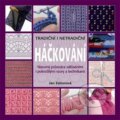 Kniha: Háčkování – tradiční i netradiční (Jan Eatonová)
