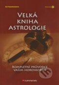 Velká kniha astrologie - Sue Tompkinsová, 2011