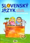 Slovenský jazyk pre 2. ročník základných škôl (Pracovný zošit) - Zuzana Hirschnerová