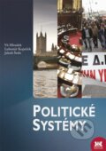 Kniha: Politické systémy (Vít Hloušek a kolektív). Barrister & Principal, 2011