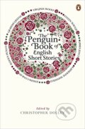 Kniha: Penguin Book Of English Short (Christopher Dolley). Penguin Books, 2011