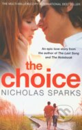 The Choice - Nicholas Sparks, 2011