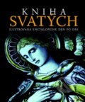 Kniha: Kniha svatých (Svojtka&Co.). Svojtka&Co., 2011