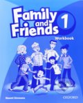 Family and Friends 1 - Workbook - Naomi Simmons, Oxford University Press, 2009