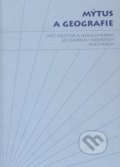 Mýtus a geografie - Sylva Fischerová, Herrmann & synové, 2008