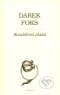 Kniha: Svadobná pizza (Darek Foks). F. R. & G., 2007