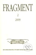 Fragment 2/2009 (F. R. & G.)