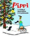 Pippi a veselá rozlúčka s Vianocami - Astrid Lindgren, Ingrid Vang Nyman (ilustrátor), 2021