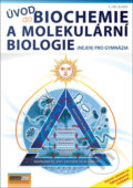 Úvod do biochemie a molekulární biologie - Jan Jelínek, Computer Media, 2021