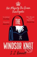 The Windsor Knot - S.J. Bennett, Zaffre, 2021