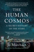 The Human Cosmos - Jo Marchant, Canongate Books, 2021