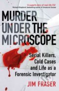 Kniha: Murder Under the Microscope (James Fraser). Atlantic Books, 2021