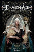 Kniha: Dragon Age - The Masked Empire (Patrick Weekes). Folio, 2014