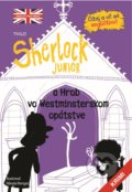 Sherlock Junior a hrob vo Westmisterskom opátstve - Nikolai Renger (ilustrátor), 2021