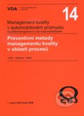 Management kvality v automobilovém průmyslu VDA 14, Česká společnost pro jakost, 2008