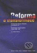 Kniha: Reforma a transformace (Zdeňka Talábová). Liberální institut, 2003