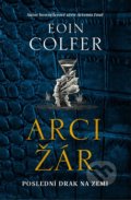 Arcižár - Eoin Colfer, Fobos, 2021