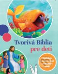 Tvorivá Biblia pre deti - CPH editorial staff, Christian Project Support, 2021