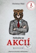 Kniha: Nebojte se akcií 1. díl (Christian Thiel). Blue Vision, 2021