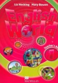 English World 1: Teacher&#039;s Guide - Liz Hocking, Mary Bowen, MacMillan, 2009