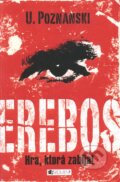 Erebos - Hra, ktorá zabíja! - U. Poznanski, 2011