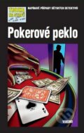 Kniha: Pokerové peklo (Marco Sonnleitner). Víkend, 2011