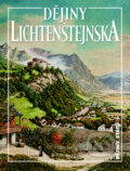 Kniha: Dějiny Lichtenštejnska (Václav Horčička a kolektív), 2011 Kniha: Dějiny Lichtenštejnska (Václav Horčička a kolektív), 2011