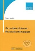 Kniha: De la vidéo à Internet (Thierry Lancien). Hachette Book Group US