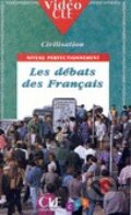 Les Débats des Français - Vidéo, Cle International