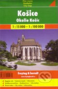 Košice a okolie 1:15 000      1:100 000 (freytag&berndt). freytag&berndt, 2016