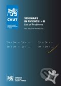 Seminars in Physics I + II - Eva Veselá, CVUT Praha, 2017