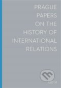 Prague Papers on History of International Relations 2014/1, Filozofická fakulta UK v Praze, 2014