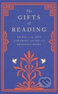 The Gifts of Reading - Robert Macfarlane, Orion, 2021