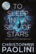 To Sleep in a Sea of Stars - Christopher Paolini, 2021