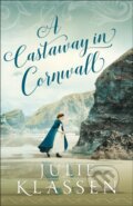 E-kniha: A Castaway in Cornwall (Julie Klassen)