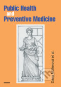Public Health and Preventive Medicine - Dana Müllerová, Univerzita Karlova v Praze, 2021