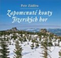 Zapomenuté kouty Jizerských hor - Petr Záděra, Nakladatelství RK, 2020