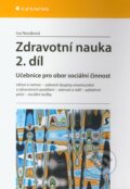 Kniha: Zdravotní nauka (2. díl) (Iva Nováková). Grada, 2011