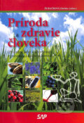 Kniha: Príroda a zdravie človeka (Zdeňka Ďuračková). Slovak Academic Press, 2008
