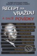 Kniha: Recept na vraždu a další povídky (BB/art). BB/art, 2008