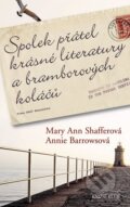 Spolek přátel krásné literatury a bramborových koláčů - Mary Ann Shaffer, Annie Barrows, 2010