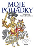 Kniha: Moje pohádky (Artur). Artur, 2010