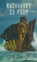 Kniha: Rozhovory so psom (Ivo Engler). Ivan Engler, 2001