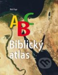 ABC Biblický atlas - Nick Page, Česká biblická společnost, 2011
