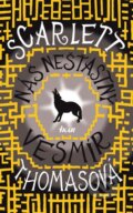 Kniha: Náš nešťastný vesmír (Scarlett Thomasová). Ikar, 2011