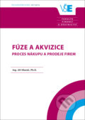 Fúze a akvizice proces nákupu a prodeje firem - Jiří Hlaváč, Oeconomica, 2020